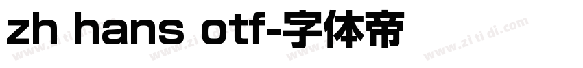 zh hans otf字体转换